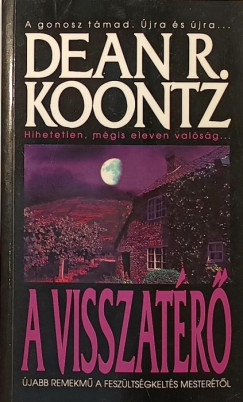 Dean R. Koontz - A visszatr