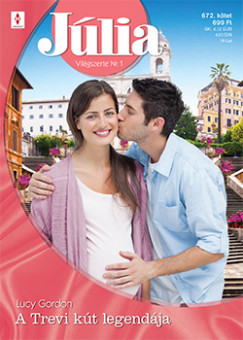 Lucy Gordon - J�lia 672. - A Trevi k�t legend�ja