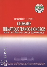 Hegeds Judith - Tematikus sz- s kifejezsgyjtemny a francia ny