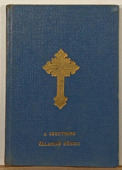 A Szentmise lland rszei