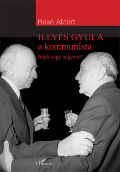 Beke Albert - Illys Gyula a kommunista