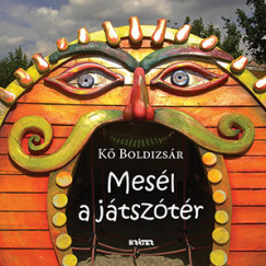 K Boldizsr - Mesl a jtsztr