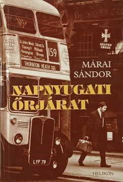 M�rai S�ndor - Napnyugati �rj�rat