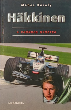 M�hes K�roly - Mika H�kkinen