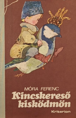 Hadai G. Klra - Mra Ferenc - Kincskeres kiskdmn