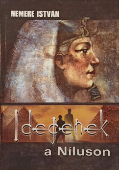 Nemere Istvn - Idegenek a Nluson