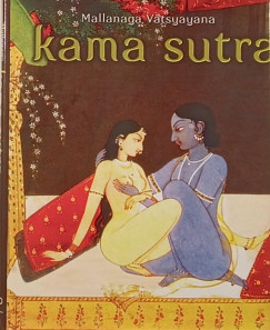Mallanaga Vatsyayana - Kama sutra