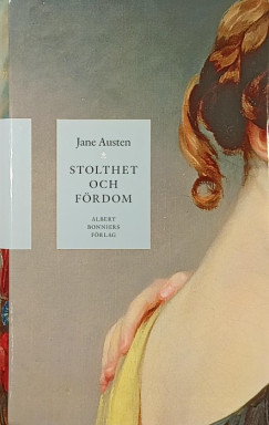 Jane Austen - Stolthet och Frdom