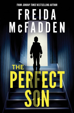 Freida Mcfadden - The Perfect Son