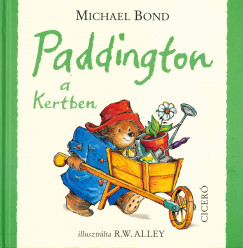 Michael Bond - Paddington a Kertben