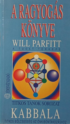 Will Parfitt - Kabbala - A ragyogás könyve