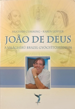 Heater Cumming - Karen Leffler - Joao de Deus