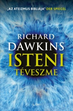 Richard Dawkins - Isteni tveszme