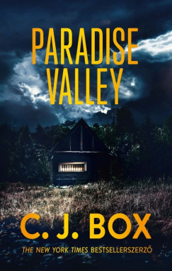 C. J. Box - Paradise Valley