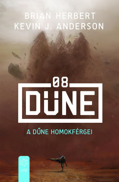 Brian Herbert - A Dne homokfrgei