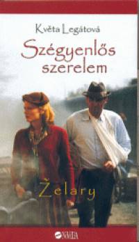 Kveta Legtov - Szgyenls szerelem