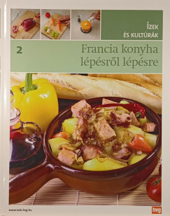 Pepe Cuesta - Jorge Esteve - Ins Gandara - Mara Jos Gmez - Teresa Mas - Francia konyha lpsrl lpsre