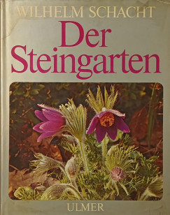 Wilhelm Schacht - Der Steingarten