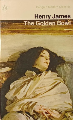 Henry James - The Golden Bowl