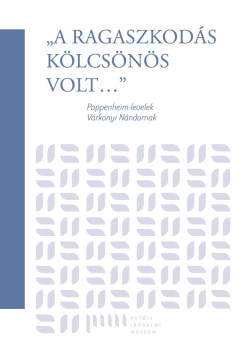 Komáromi Csaba (SZERK.) - "A ragaszkodás kölcsönös volt"