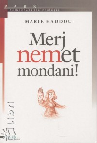 Marie Haddou - Merj nemet mondani!