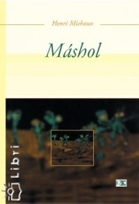 Henri Michaux - Mshol