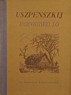 Gleb Uszpenszkij - Egynegyed ló