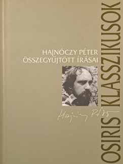 Hajnczy Pter - Hajnczy Pter sszegyjttt rsai