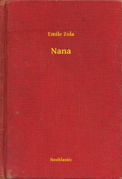 Émile Zola - Nana