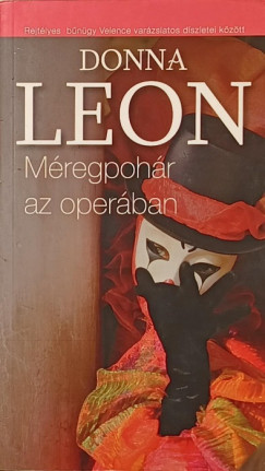 Donna Leon - Méregpohár az operában