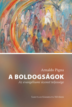 Arnaldo Pigna - A boldogsgok