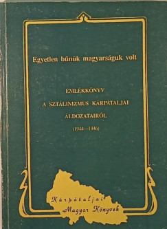 Emlkknyv a sztlinizmus krptaljai ldozatairl
