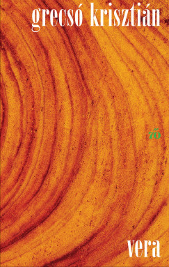 Grecsó Krisztián - Vera