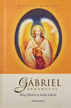 Richard Webster - Gábriel arkangyal