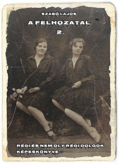 Szabó Lajos - A felhozatal 2.