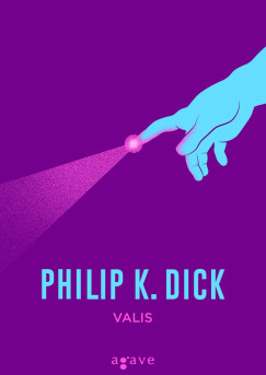 Philip K. Dick - VALIS (j kiads)