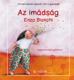 Enzo Bianchi - Az imdsg