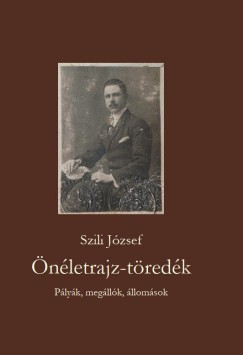 Szili Jzsef - nletrajz-tredk