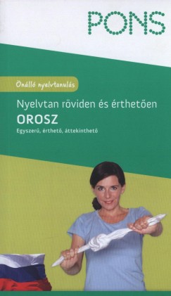Renate Babiel - Nyikolaj Babiel - PONS - Orosz nyelvtan röviden és érthetően