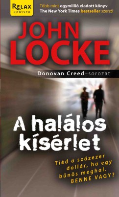 John Locke - Rkcza Richrd   (Szerk.) - A hallos ksrlet