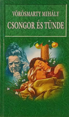 V�r�smarty Mih�ly - Csongor �s T�nde