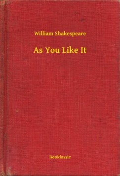 William Shakespeare - Shakespeare William - As You Like It