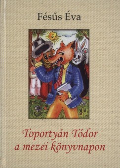 Fss va - Toportyn Tdor a mezei knyvnapon