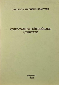 Fejes J�zsefn� - Kar�csonyi R�zsa - K�nyvt�rk�zi k�lcs�nz�si �tmutat�