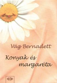 Vg Bernadett - Konyak s margarta