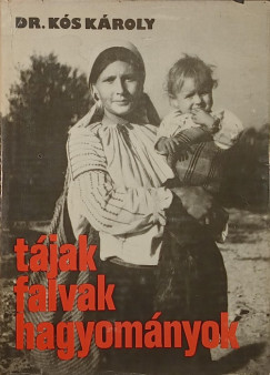 Dr. Ks Kroly - Tjak falvak hagyomnyok