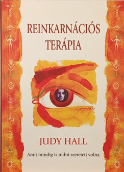 Judy Hall - Reinkarnációs terápia