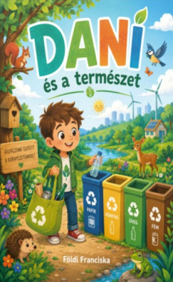 F�ldi Franciska - Dani �s a term�szet