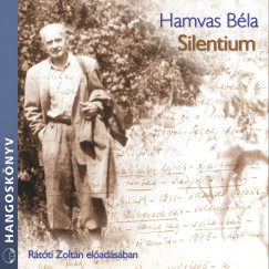Hamvas Bla - Silentium