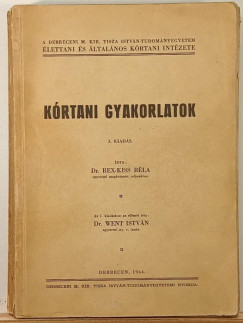Rex-Kis Béla - Kórtani gyakorlatok